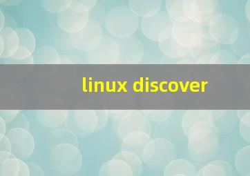 linux discover